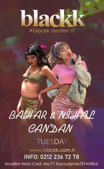 Bahar & Nihal Candan